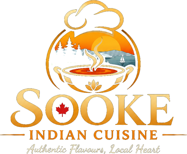 Sooke Indian Cuisine — Authentic Flavours, Local Heart